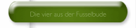 Die vier aus der Fusselbude